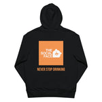 THE SOCAL FACE Hoodie (Never Stop Drinking)